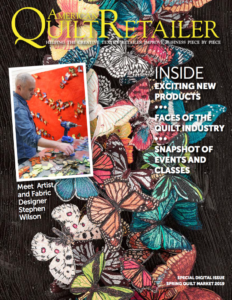 2019 Spring Quilt Market Recap - Digital - American Quilt Retailer
